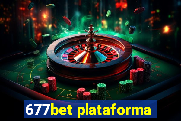 677bet plataforma